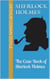 The Case-Book of Sherlock Holmes