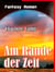 Am Rande der Zeit - Das falsche Paradies  Fantasy-Roman Band 3