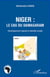 Niger: le cas du Damagaram - Développement régional et identités locales