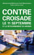 Contre-croisade - Le 11 septembre et le retournement du monde - Seconde édition mise à jour et augmentée
