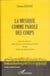 La musique comme parole des corps - Boris de Schl�zer, André Souris et André Boucourechliev