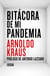 Bitácora de mi pandemia
