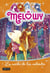 Melowy. La noche de las valientes - Melowy 3