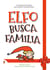 Elfo busca familia (Elf on the shelf) - Una historia de Navidad para construir recuerdos juntos