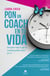 Pon un coach en tu vida - Descubre todo lo que el coaching puede hacer por ti