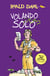Volando solo (Colección Alfaguara Clásicos)