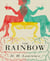 The Rainbow (Unabriged)