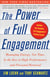 The Power of Full Engagement - Managing Energy, Not Time, is the Key to High Performance and Personal Renewal