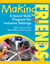 Making Friends PreK-3 - A Social Skills Program for Inclusive Settings