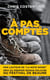 À pas comptés - Inspecteur Thelonious Avogaddro - Tome 2