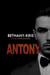 Filthy Marcellos: Antony - Filthy Marcellos