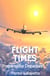 Flight Times:   Prepared for Departure