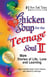 Chicken Soup for the Teenage Soul II - More Stories of Life, Love and Learning