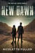 New Dawn - The New Age Series, #8
