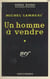 Un homme à vendre