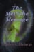 The MetSche Message