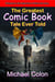 The Greatest Comic Book Tale Ever Told