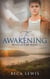 The Awakening - Rivers Of Time, #2