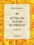 Le Tour du monde en 240 jours - L'Hindoustan
