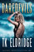Daredevils - Hughes Investigations, #1