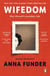 Wifedom - Mrs Orwell’s Invisible Life