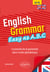 English Grammar - Easy as A.B.C - L’essentiel de la grammaire dans l’ordre alphabétique A2-B1