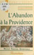 L'abandon à la Providence