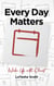 Every Day Matters: Wake Up with Christ