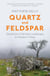 Quartz and Feldspar - Dartmoor - A British Landscape in Modern Times