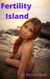 Fertility Island - Pregnancy Stand Alones, #1