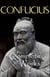The Complete Works of Confucius