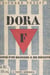 Dora - Propos d'un bagnard à ses enfants