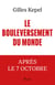 Le Bouleversement du monde - L'après 7 Octobre - L'après-7 Octobre