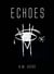 Echoes