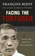 Facing the Torturer - Inside the mind of a war criminal