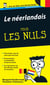 Le Néerlandais - Guide de conversation Pour les Nuls 2e