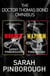 The Doctor Thomas Bond Omnibus - Police surgeon Dr Thomas Bond thought Jack the Ripper was the worst monster he'd ever come across . . . but a new killer is stalking the streets of London