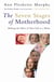 The Seven Stages of Motherhood - Making the Most of Your Life as a Mum
