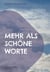 Mehr als schöne Worte - Gedichte