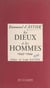 Les dieux et les hommes - 1943-1944