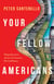 Your Fellow Americans - Dispatches from Across the Country We Call Home