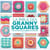 La bible des Granny squares - + de 110 motifs et formes au crochet