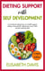 Dieting with self development in 12 weeks