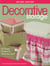 No Sew, Low Sew Decorative Storage - 50 Stylish Projects to Stash Your Stuff