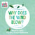 Why Does the Wind Blow? - Weather with The Very Hungry Caterpillar