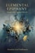 Elemental Epiphany