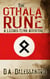 The Othala Rune - Lazarus Flynn, #2