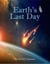 Earth's Last Day