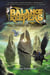 Balance Keepers, Book 3: The Traitor of Belltroll
