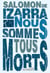 Nous sommes tous morts